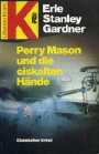 Perry Mason und die eiskalten Hände